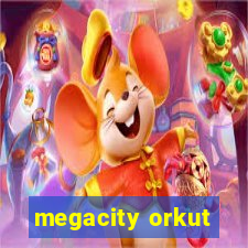 megacity orkut