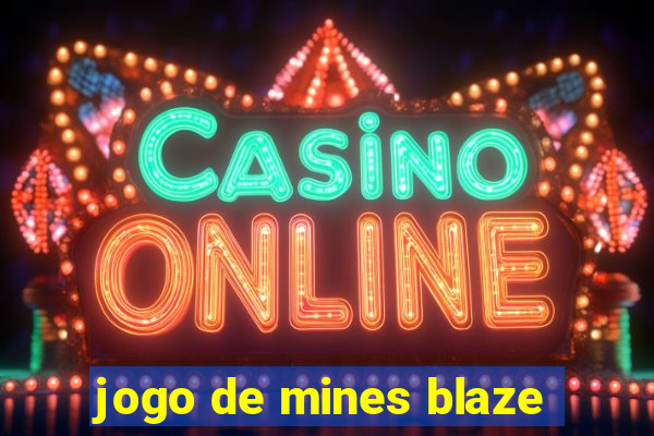 jogo de mines blaze