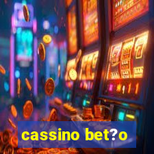 cassino bet?o