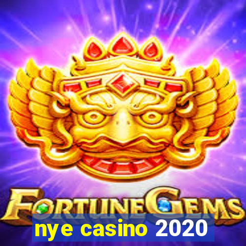 nye casino 2020