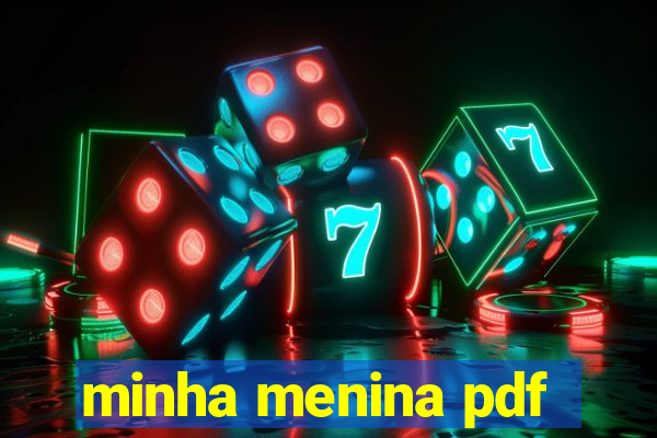 minha menina pdf