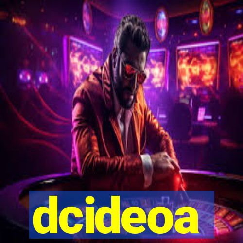 dcideoa