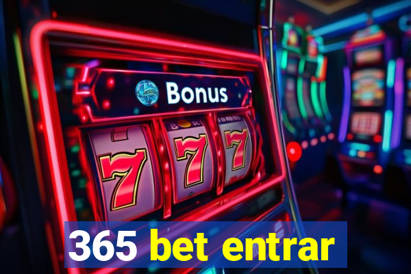 365 bet entrar