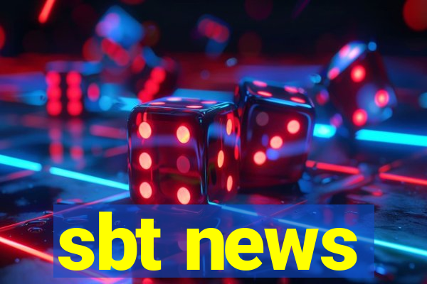 sbt news