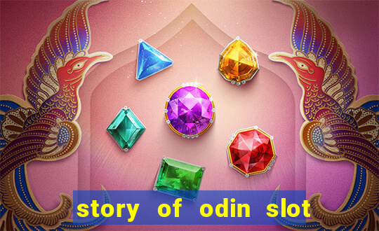 story of odin slot free play