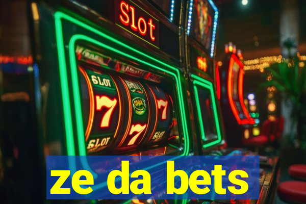 ze da bets