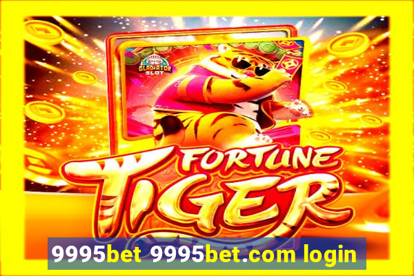 9995bet 9995bet.com login