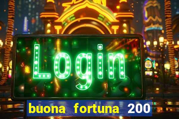 buona fortuna 200 fios casal