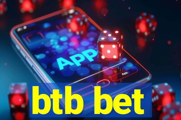 btb bet