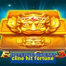 cline hit fortune