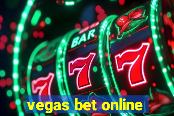 vegas bet online