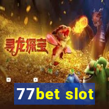 77bet slot