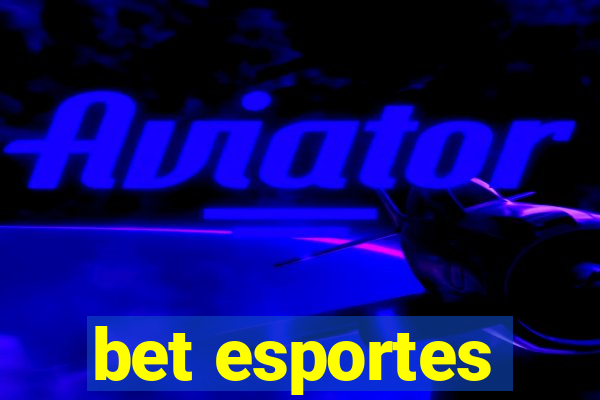 bet esportes