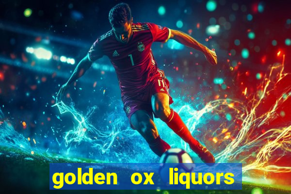 golden ox liquors & wine