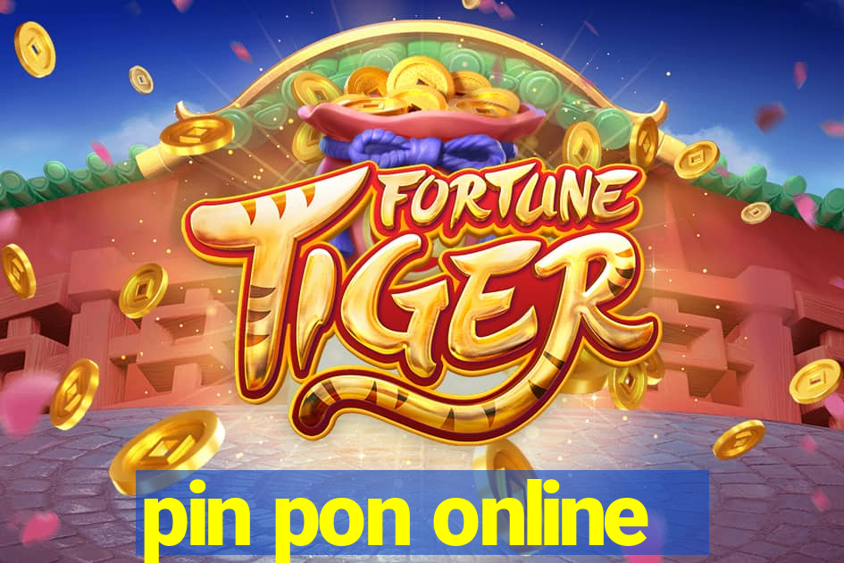 pin pon online