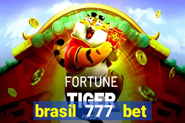 brasil 777 bet como jogar