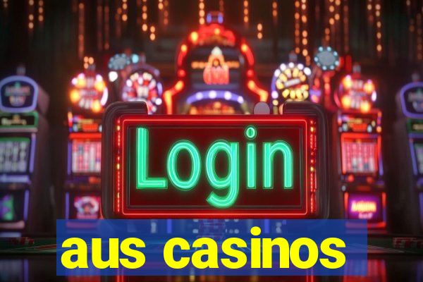 aus casinos