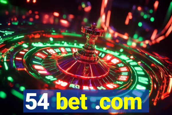 54 bet .com