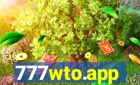 777wto.app