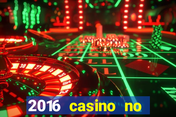 2016 casino no deposit bonus