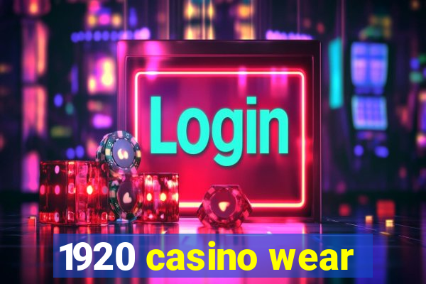 1920 casino wear