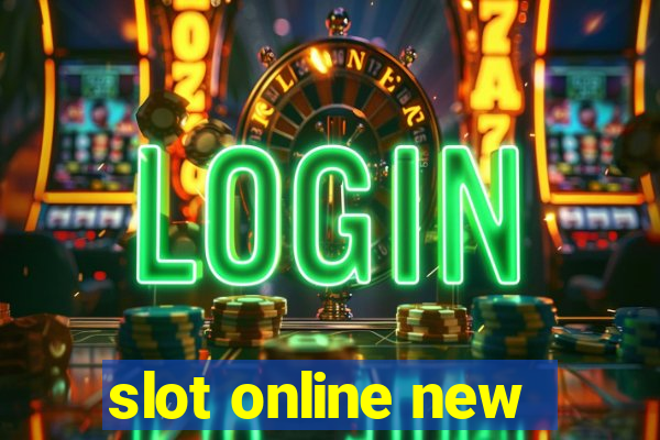 slot online new