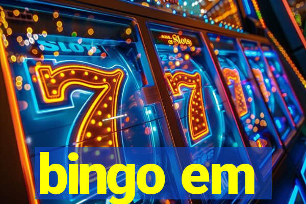 bingo em