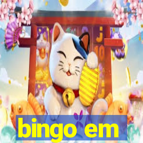 bingo em