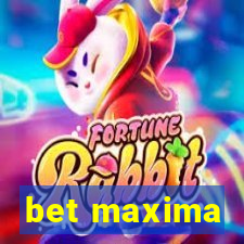 bet maxima