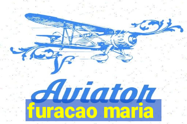 furacao maria