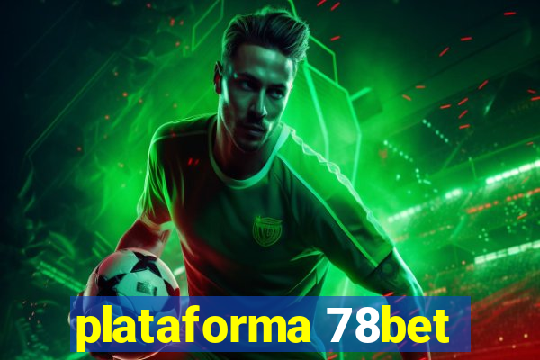 plataforma 78bet