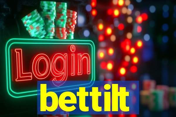 bettilt