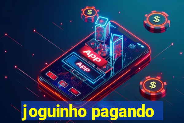 joguinho pagando