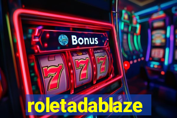 roletadablaze