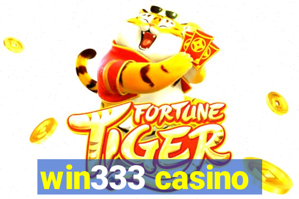 win333 casino