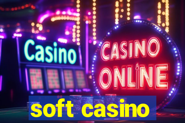 soft casino