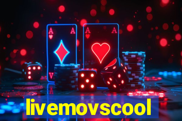 livemovscool