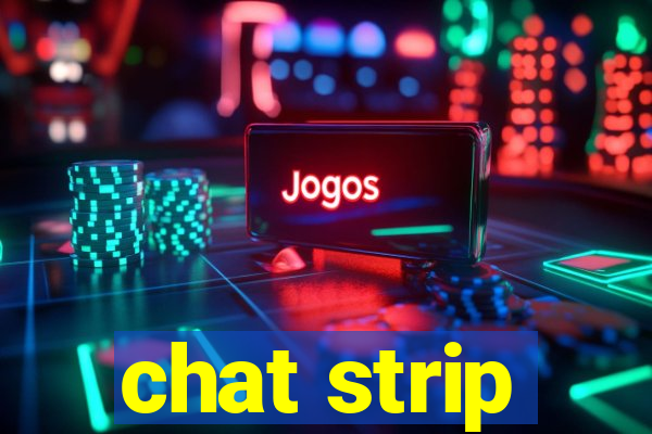 chat strip