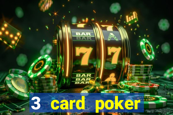 3 card poker casino online