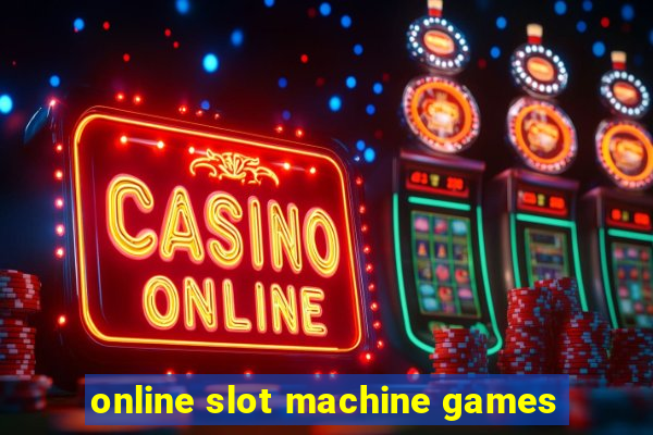 online slot machine games