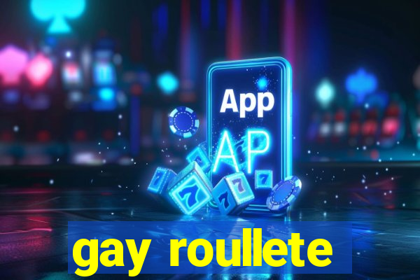 gay roullete