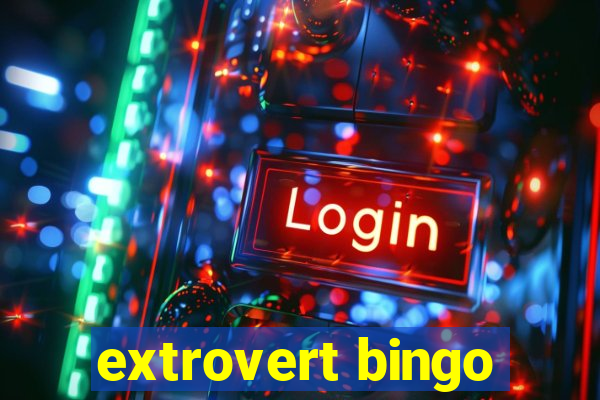 extrovert bingo