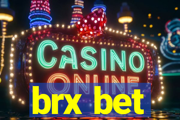 brx bet