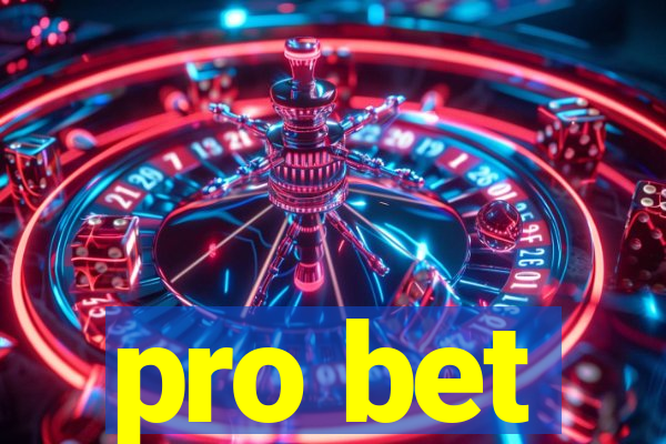 pro bet