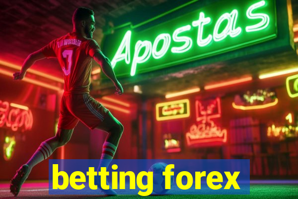 betting forex