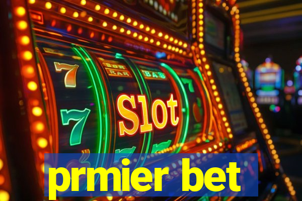 prmier bet