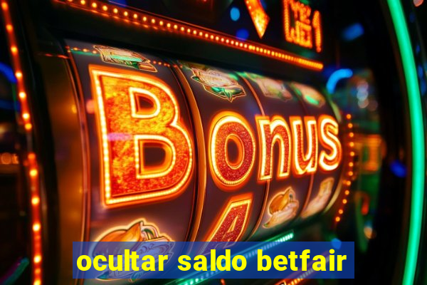 ocultar saldo betfair