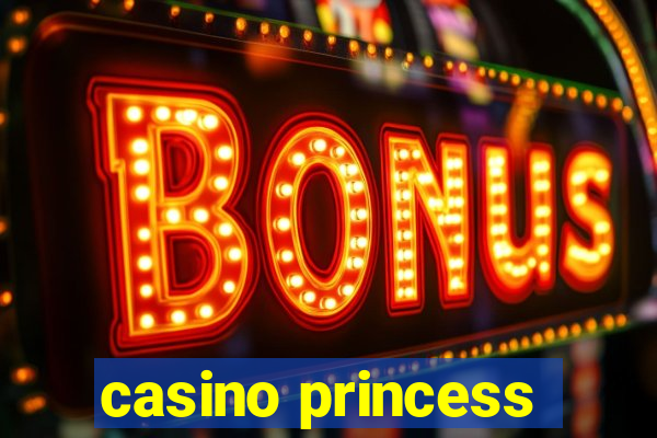 casino princess