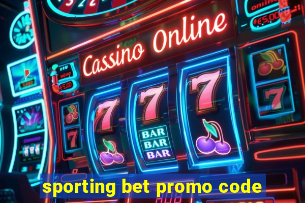 sporting bet promo code