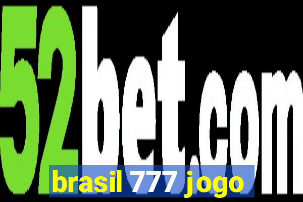 brasil 777 jogo